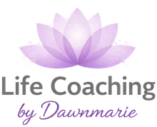 Life Coaching by Dawnmarie